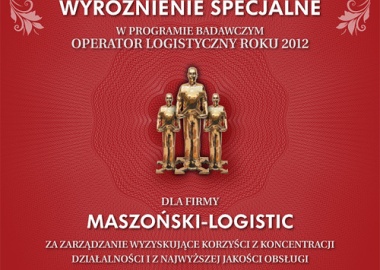 Maszoński Logistic - Gewinner der besonderen Auszeichnung  des Logistics Operator of the Year 2012.